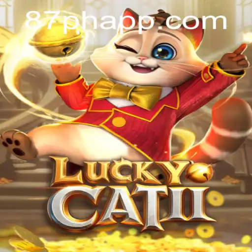 Unveiling LuckyCatII: The Enchanting World of 87PH