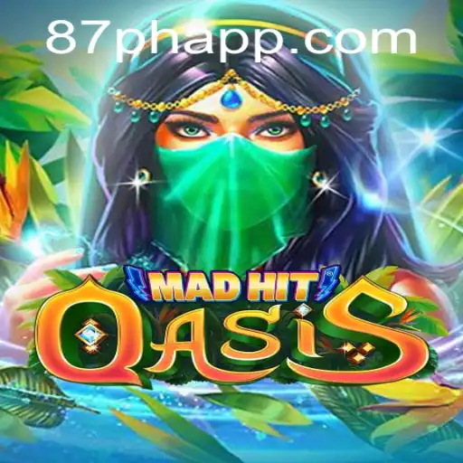 MadHitOasis: Immersive Gameplay with a Unique Twist - 87PH Keywords Unlocked